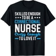 thumbnail image 1 of Correctional Nurse Medical Worker Prison Nurse T-Shirt, 1 of 4