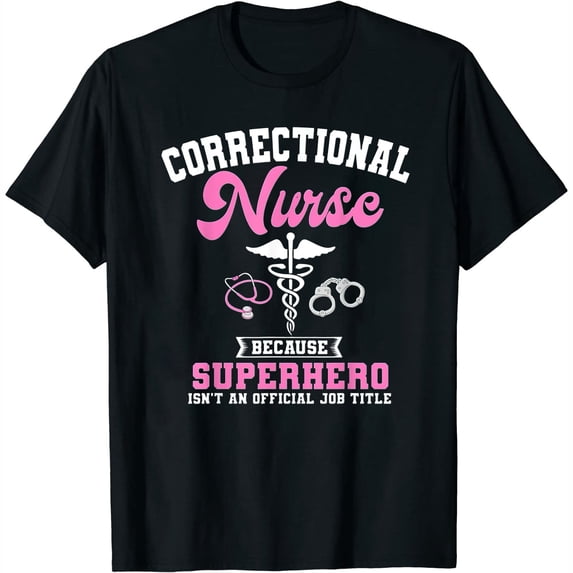 Correctional Nurse RN Correction Forensic Nursing Women's Graphic T-Shirt - Trending Short Sleeve Top with Unique Design