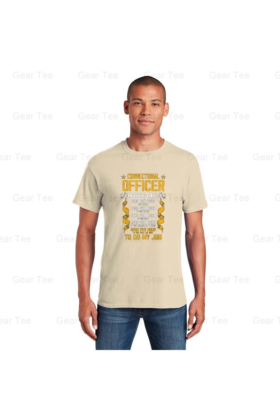 Correctional Officer, Hourly Rate, Funny, Corrections, CO, Gifts, Job, Humor, Saying T-Shirt Unisex, up to 5XL