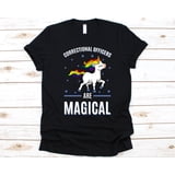Perison Design Correctional Officers Are Magical Shirt, Prison Guard, Legendary Prison ...