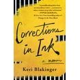 thumbnail image 1 of Pre-Owned Corrections in Ink: A Memoir (Paperback) 1250774357 9781250774354, 1 of 1