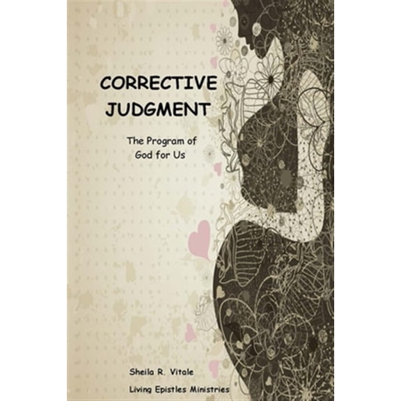 Corrective Judgment: The Program of God for Us