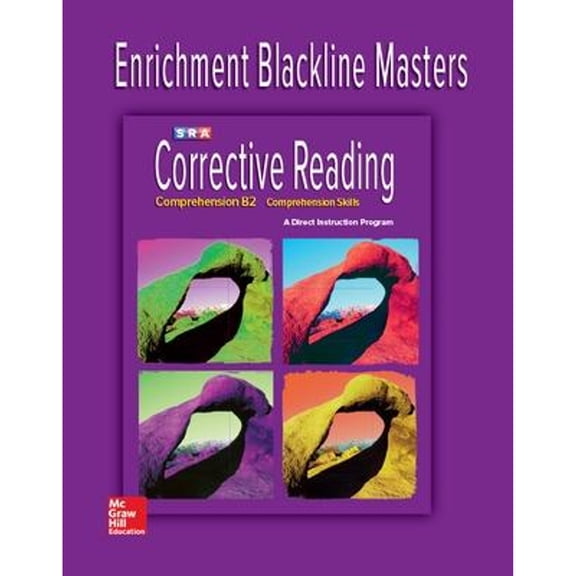 Pre-Owned Corrective Reading Comprehension Level B2, Enrichment Blackline Master (Paperback) 0076111903 9780076111909