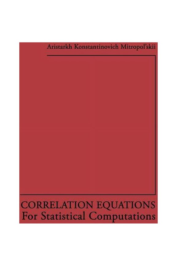 Correlation Equations: For Statistical Computations, (Paperback)