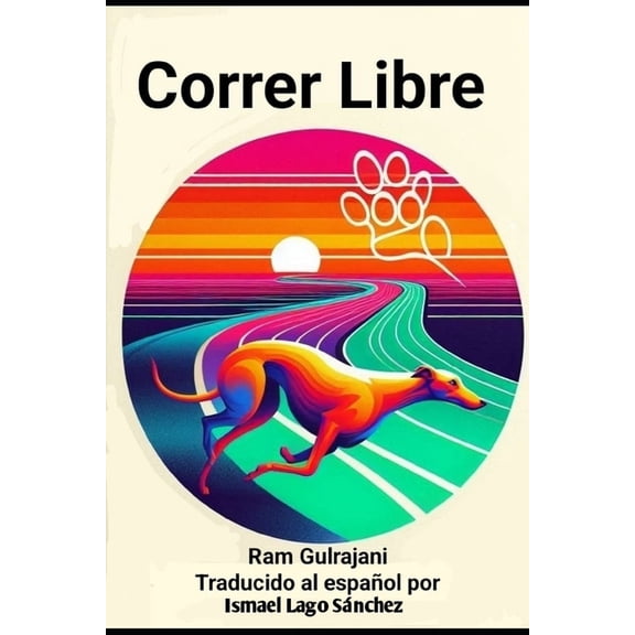 Correr Libre, (Paperback)