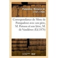 thumbnail image 1 of Correspondance Avec M. Poisson Et M. de Vandières, Suivie de Lettres (Paperback), 1 of 1