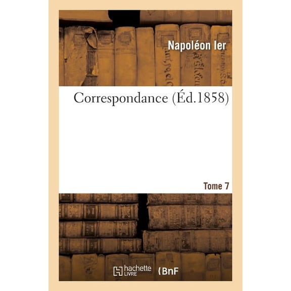 Correspondance. Tome 7, (Paperback)