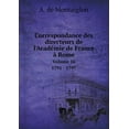 thumbnail image 1 of Correspondance des directeurs de l'Académie de France à Rome Volume 16 1791 - 1797 (Paperback), 1 of 1