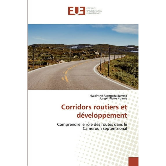 Corridors routiers et développement (Paperback)