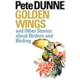 thumbnail image 1 of Corrie Herring Hooks Series Golden Wings: And Other Stories about Birders and Birding, Book 56, (Paperback), 1 of 1