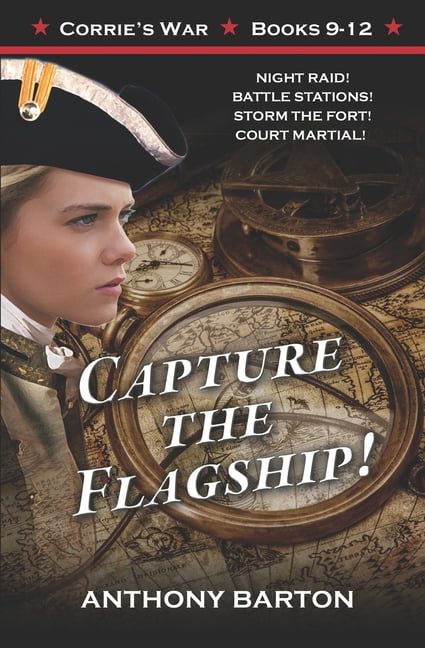 Corrie's War: Capture the Flagship! : Night Raid! Battle Stations ...