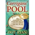 thumbnail image 1 of Corrigans' Pool (Paperback) by Dot Ryan, 1 of 1