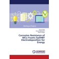 thumbnail image 1 of Corrosion Resistance of NiCu Foams byDHBT Electrodeposition for Energy (Paperback), 1 of 1