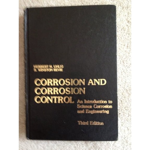 Pre-Owned Corrosion and Corrosion Control (Hardcover) 0471078182 9780471078180
