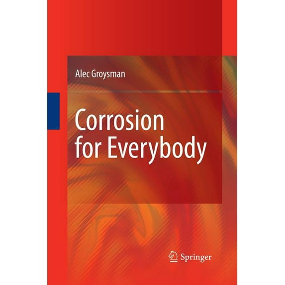 Corrosion for Everybody, (Paperback)
