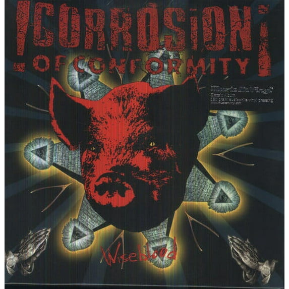 Corrosion of Conformity : Wiseblood (Vinyl)
