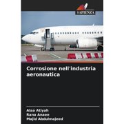 Corrosione nellindustria aeronautica, Paperback