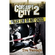 Corrupt City Corrupt City 2, Book 2, Paperback