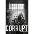 thumbnail image 1 of Corrupt (Paperback) by R Jeffry Jenkins, 1 of 1