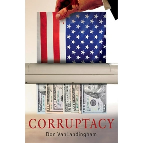 Pre-Owned Corruptacy (Paperback) 1098361547 9781098361549