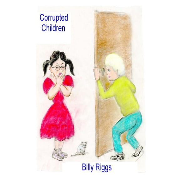 Corrupted Children