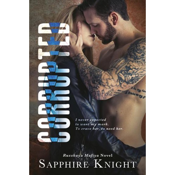 Corrupted (Paperback) by Sapphire Knight