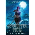 thumbnail image 1 of Corrupted Tides (Paperback), 1 of 1