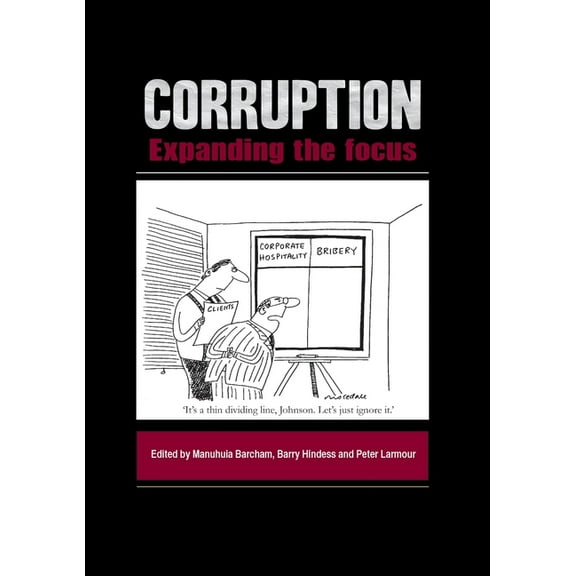 Corruption: Expanding the Focus, (Paperback)
