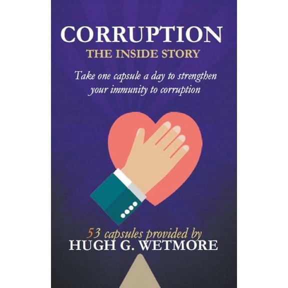 Corruption, The Inside Story, (Paperback)