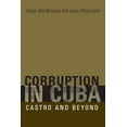 thumbnail image 1 of Corruption in Cuba: Castro and Beyond, (Paperback), 1 of 1