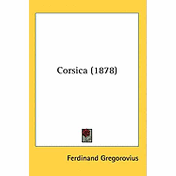 Corsica (1878) (Paperback)