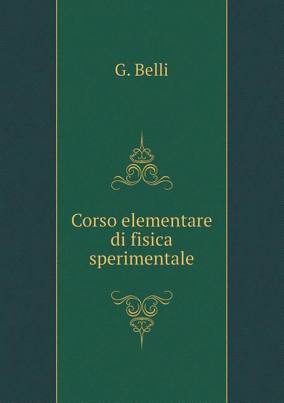 Corso elementare di fisica sperimentale (Paperback)