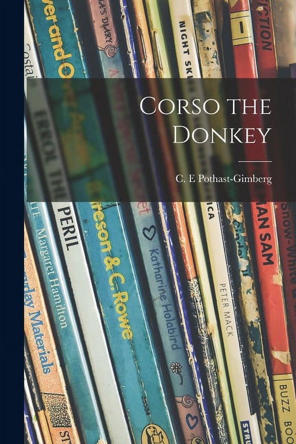 Corso the Donkey, (Paperback)