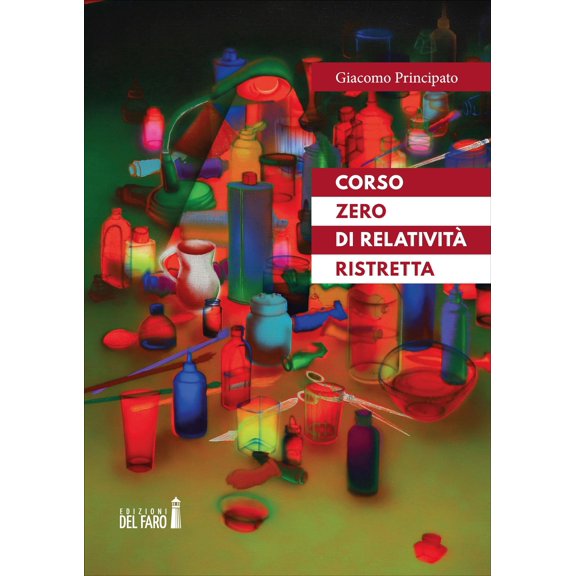 Giacomo Princip Corso zero di relativit ristretta, Giacomo Principato - Corso Zero (Paperback)