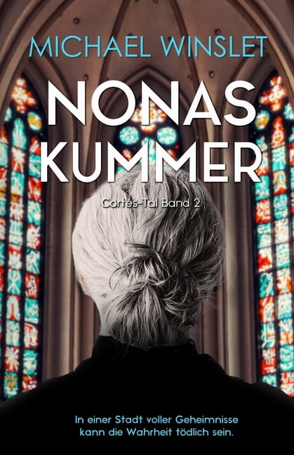 CortÃ©s-Tal Nonas Kummer: CortÃ©s-Tal Band 2, Book 2, (Paperback)