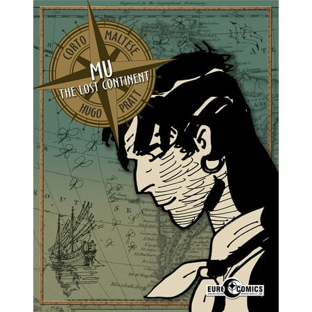 Corto Maltese: Mu, the Lost Continent