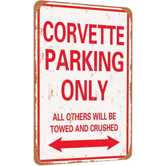 Corve Parking only vintage look funny mental tin sign-8 X 12 inches-Aluminum