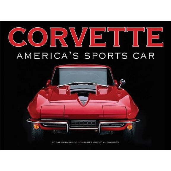 Pre-Owned Corvette: America's Sports Car (Hardcover) 1450826881 9781450826884