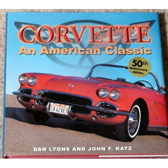 Pre-Owned Corvette: An American Classic Paperback