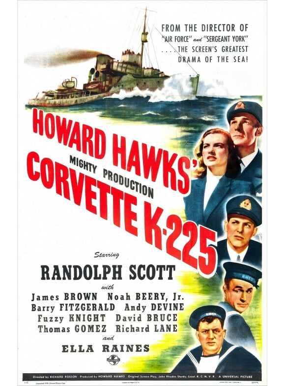 Corvette K-225 Us Poster From Top Right: Randolph Scott Ella Raines James Brown Noah Beery Jr. Andy Devine 1943 Movie Poster Masterprint (11 x 17)