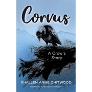 Corvus A Crows Story, Paperback