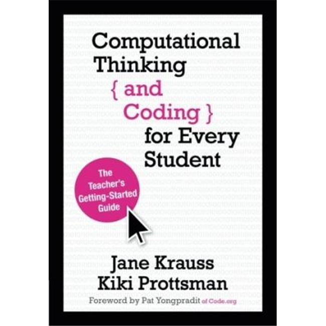 Corwin Computational Thinking & Coding for Every Student - Walmart.com