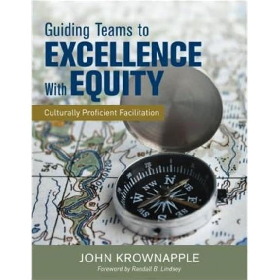 Corwin 8.50 x 11.00 in. Guiding Teams to Excellence with Equity