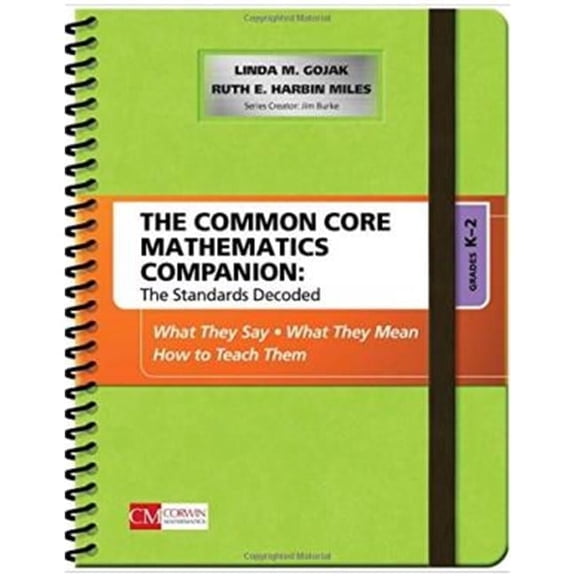 Corwin The Common Core Mathematics Companion - The Standards Decoded - Grades K-2