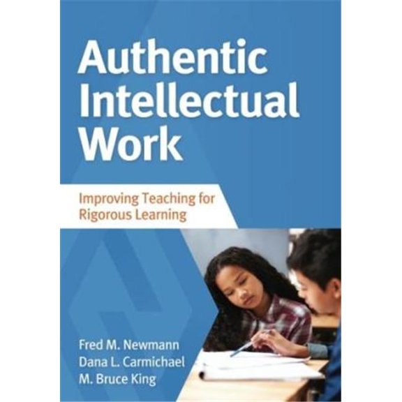 Corwin  Authentic Intellectual Work