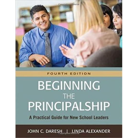 Corwin  Beginning The Principalship