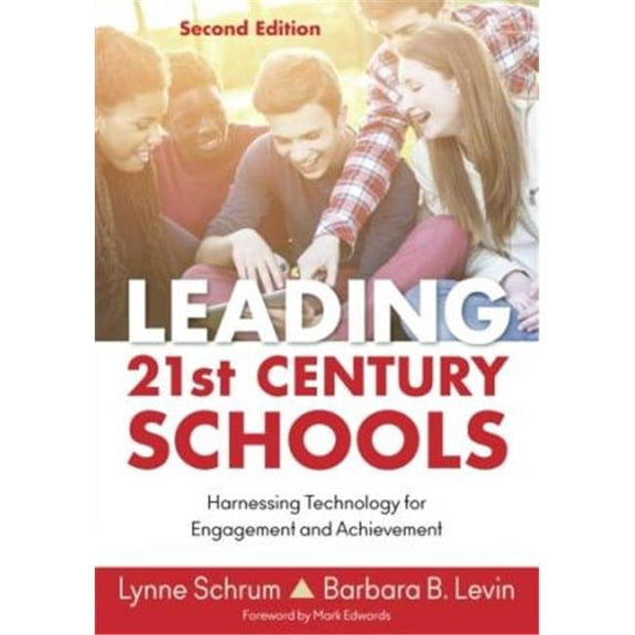 Corwin Leading 21st Century Schools 7 x 10 in.