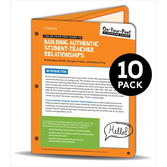 Corwin Literacy: Bundle: Smith: The On-Your-Feet Guide to Building Authentic Student-Teacher Relationships: 10 Pack (Other)