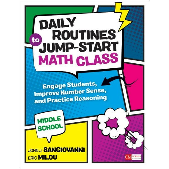 Corwin Mathematics Daily Routines to Jump-Start Math Class, Middle School: Engage Students, Improve Number Sense, and Practice Reasoning, (Paperback)