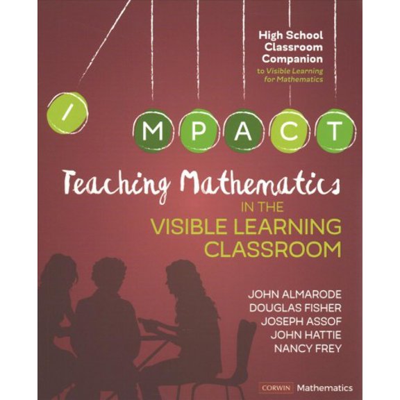 Pre-Owned Teaching Mathematics in the Visible Learning Classroom, High School (Paperback) 1544333145 9781544333144
